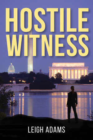 Hostile Witness by Leigh Adams