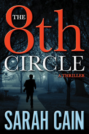 The 8th Circle by Sarah Cain