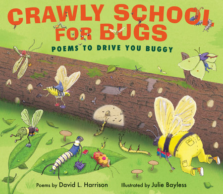 Crawly School for Bugs by David L. Harrison