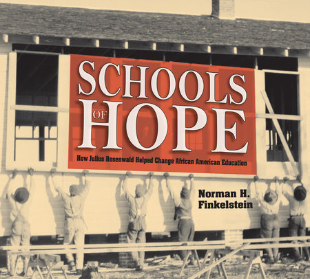 Schools of Hope by Norman H. Finkelstein