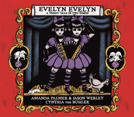 Evelyn Evelyn by Amanda Palmer