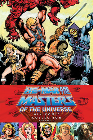 He-Man and the Masters of the Universe Minicomic Collection Volume 2 by Various