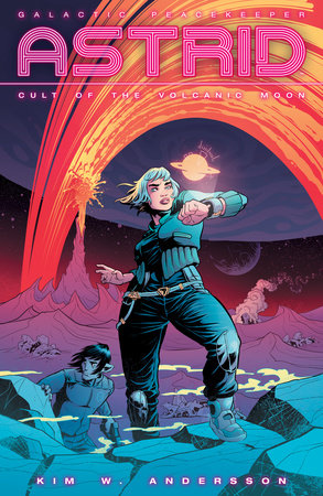 Astrid Volume 1: Cult of the Volcanic Moon by Various