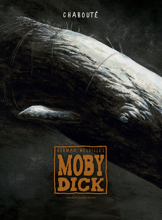 Moby Dick (Graphic Novel) by Herman Melville