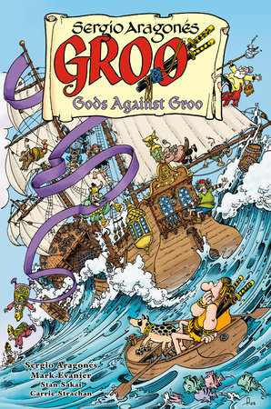 Groo: Gods Against Groo by Sergio Aragonés and Mark Evanier