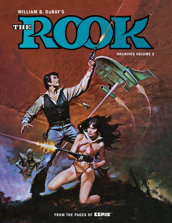 W.B. DuBay's The Rook Archives Volume 2 by W.B. Dubay