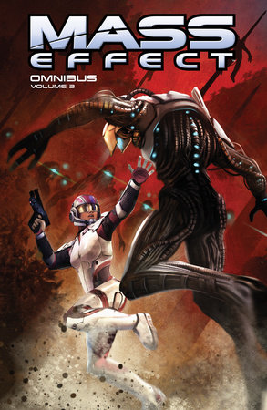 Mass Effect Omnibus Volume 2 by Jeremy Barlow