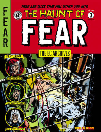 The EC Archives: The Haunt of Fear Volume 3 by Al Feldstein