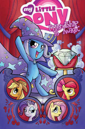 My Little Pony: Friendship is Magic Volume 6 by Ted Anderson and Jeremy Whitley