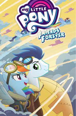 My Little Pony: Friends Forever Volume 9 by Christina Rice and Thom Zahler