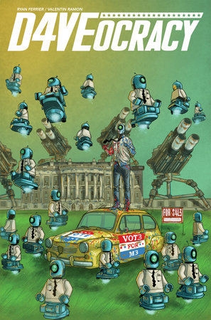 D4VEocracy by Ryan Ferrier