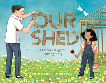 Our Shed by Robert Broder