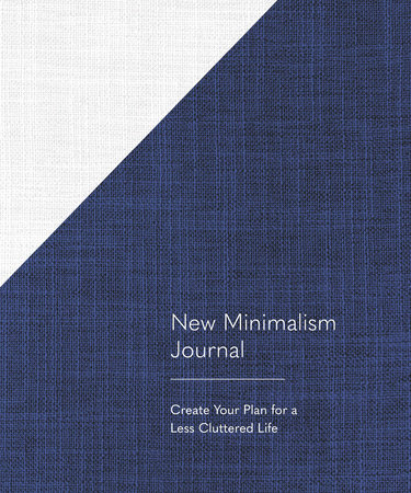 New Minimalism Journal by Cary Telander Fortin and Kyle Louise Quilici