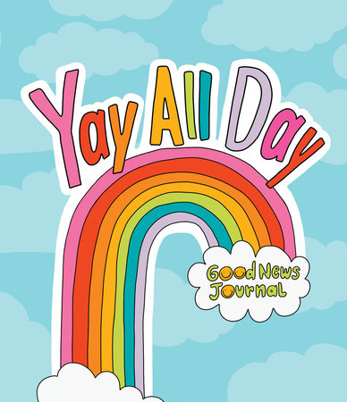 Yay All Day by Asha Myers