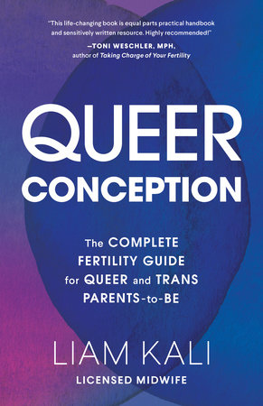 Queer Conception by Liam Kali