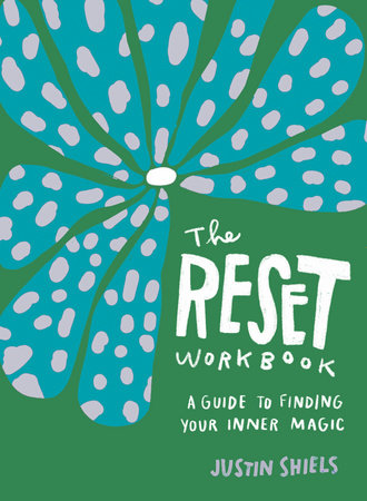 The Reset Workbook by Justin Shiels