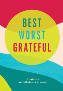 Best Worst Grateful - Color Block