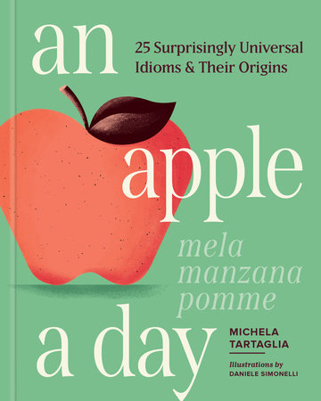 An Apple a Day by Michela Tartaglia