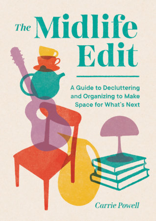 The Midlife Edit by Carrie Powell