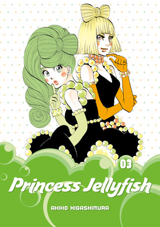 Princess Jellyfish 3 by Akiko Higashimura