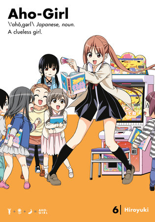 Aho-Girl 6