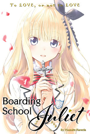 Boarding School Juliet 1 by Yousuke Kaneda