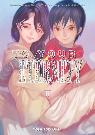 To Your Eternity 11 by Yoshitoki Oima