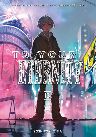 To Your Eternity 13 by Yoshitoki Oima