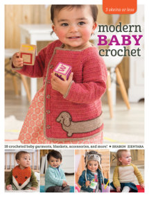 3 Skeins or Less - Modern Baby Crochet