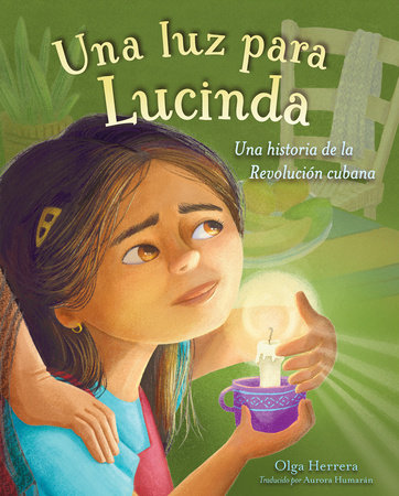 Una luz para Lucinda by Olga Herrera
