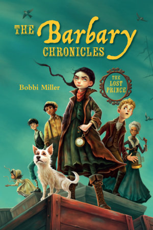The Barbary Chronicles by Bobbi Miller