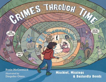 Crimes Through Time by Rosie McCormick