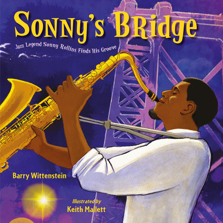 Sonny's Bridge by Barry Wittenstein