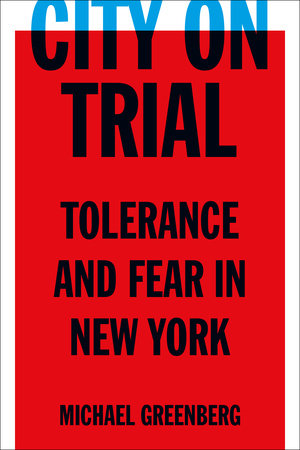 City on Trial by Michael Greenberg