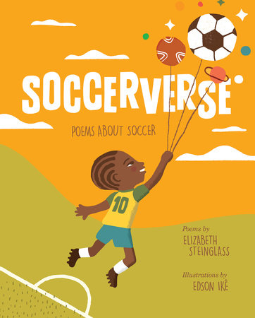 Soccerverse by Elizabeth Steinglass