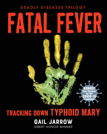 Fatal Fever by Gail Jarrow