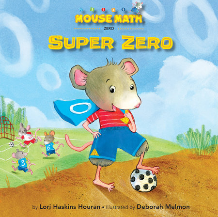 Super Zero by Lori Haskins Houran