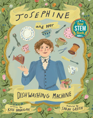 Josephine and Her Dishwashing Machine by Kate Hannigan