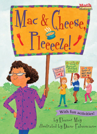 Mac & Cheese, Pleeeeze! by Eleanor May