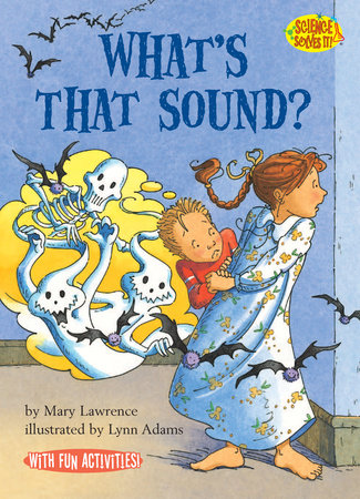 What's That Sound? by Mary Lawrence