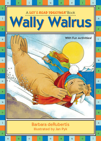 Wally Walrus by Barbara deRubertis