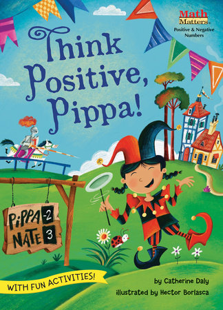 Think Positive, Pippa! by Catherine Daly