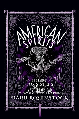 American Spirits by Barb Rosenstock