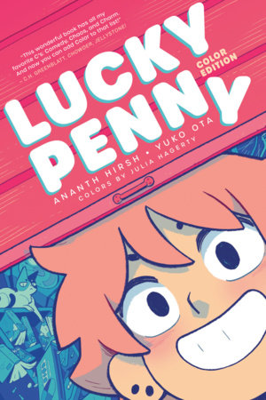 Lucky Penny: Color Edition by Ananth Hirsh