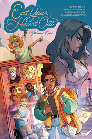 Eat Your Heart Out Vol. 1 by Terry Blas and Matty Newton