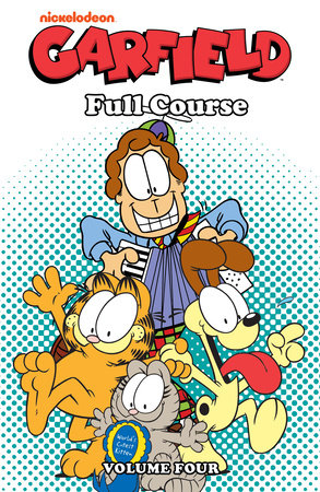 Garfield: Full Course Vol. 4 by Mark Evanier and Scott Nickel