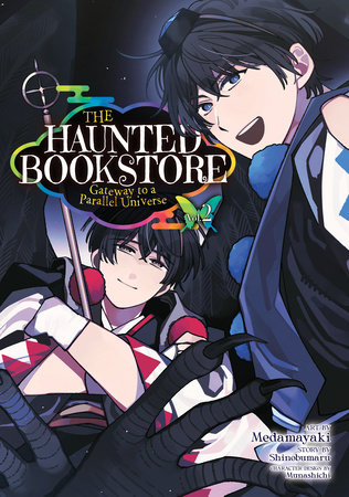 The Haunted Bookstore - Gateway to a Parallel Universe (Manga) Vol. 2 by Shinobumaru