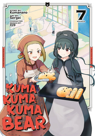 Kuma Kuma Kuma Bear (Manga) Vol. 7 by Kumanano