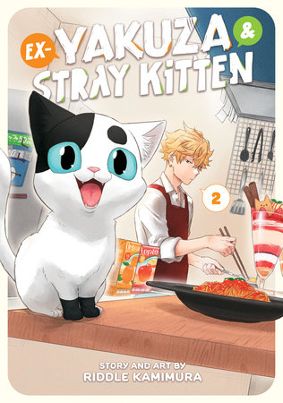 Ex-Yakuza and Stray Kitten Vol. 2 by Riddle Kamimura