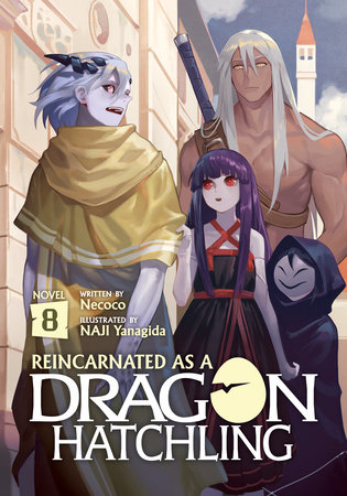 Reincarnated as a Dragon Hatchling (Light Novel) Vol. 8 by Necoco